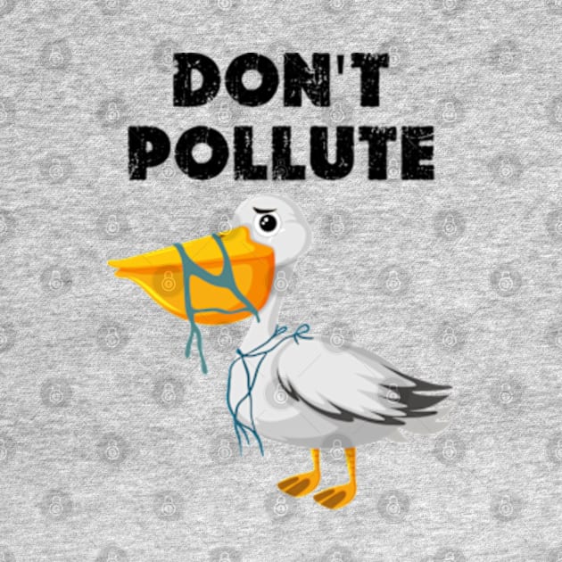 funny don't pollute happy Earth day 2024 by graphicaesthetic ✅
